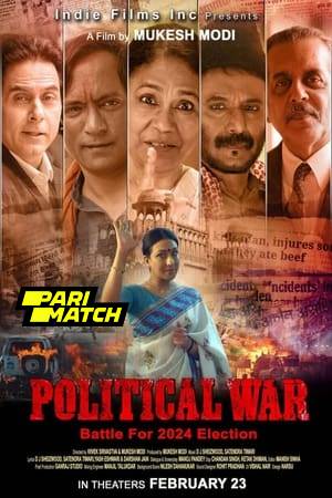 Political War 2024 Bengali Dubbed 720p CAMRip