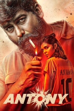 Antony (2023) [Hindi + Malayalam] HDRip 720p – 480p – 1080p