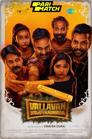 Vallavan Vaguthathada 2024 Hindi HQ Dubbed 1080p CAMRip