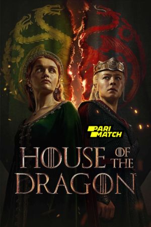 House of the Dragon (2022) Season 2 Hindi Dubbed 1080p WebRip